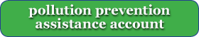 Pollution prevention assistance account